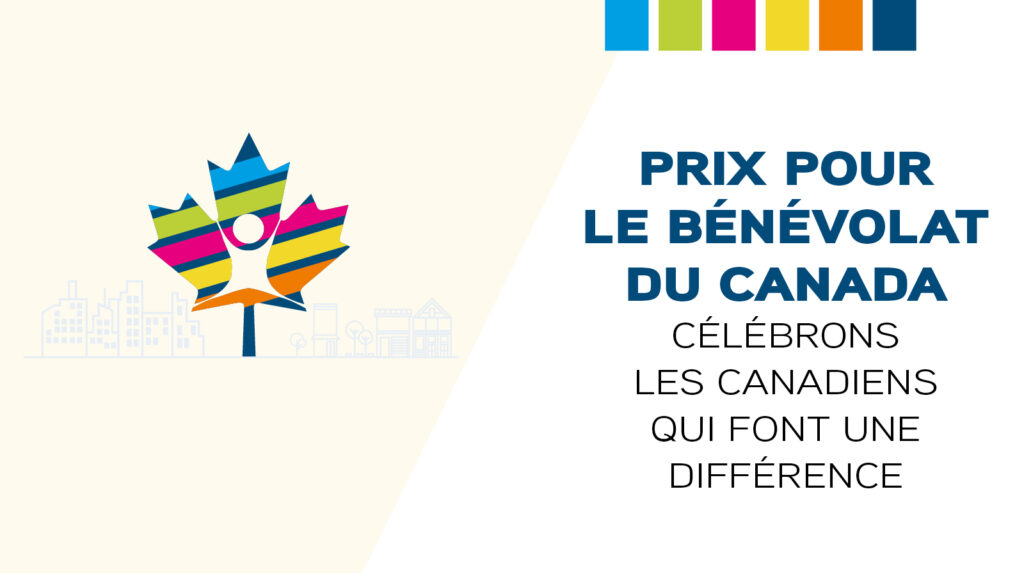 Prix Pour Le Benevolat Du Canada - Celebrons Les Canadiens Qui Font Une Difference