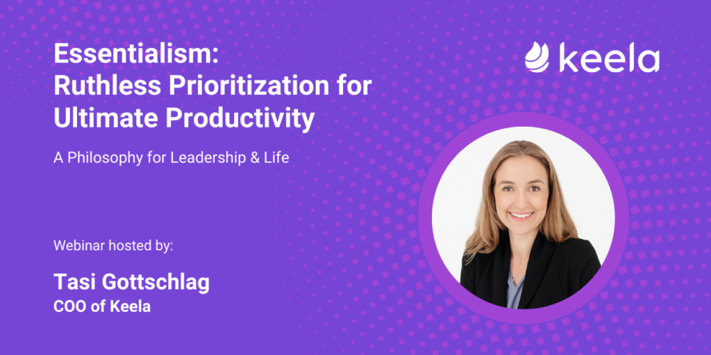 Essentialism: Ruthless Prioritization for Ultimate Productivity