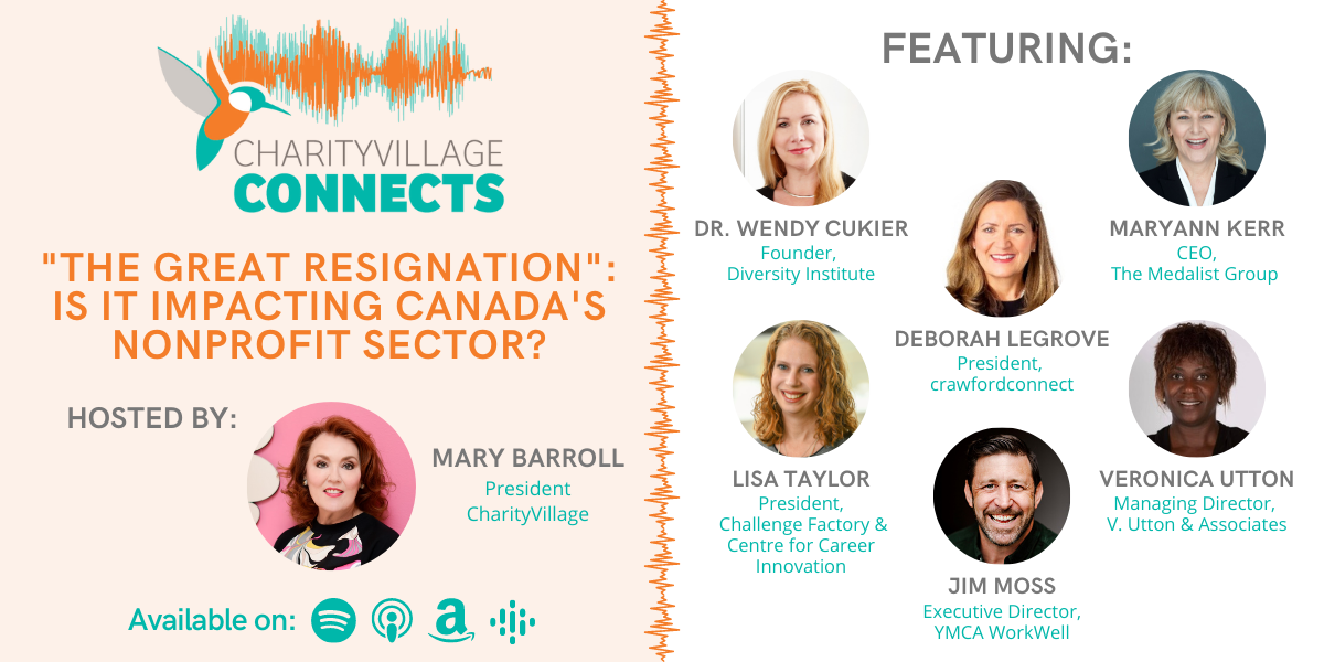 CharityVillage Connects: “The Great Resignation”: Is it impacting Canada’s nonprofit sector?
