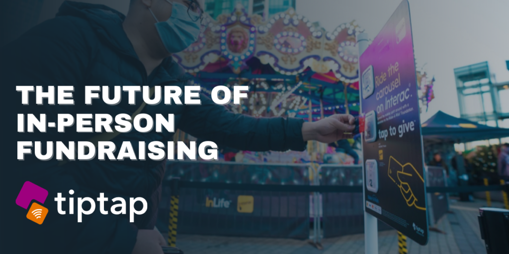 The future of in-person fundraising in a cashless society
