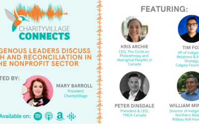 CharityVillage Connects: Indigenous Leaders Discuss Truth and Reconciliation in the Nonprofit Sector