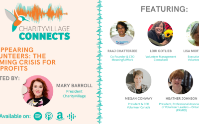 CharityVillage Connects: Disappearing Volunteers: The Looming Crisis for Nonprofits