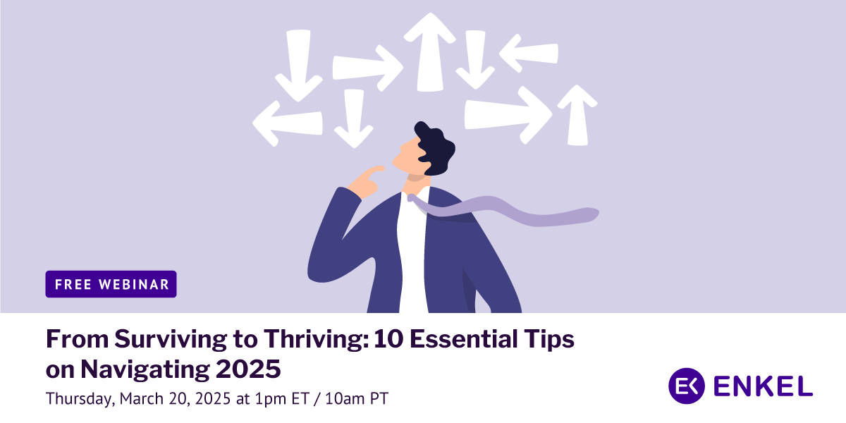 Free Webinar: From Surviving to Thriving: 10 Essential Tips on Navigating 2025