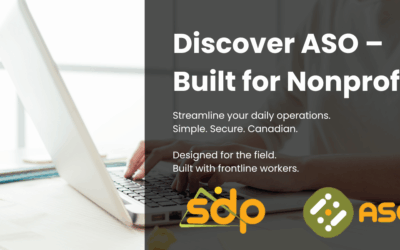 Streamlining Daily Operations: Discover ASO, A Canadian Management Platform Built for Nonprofits