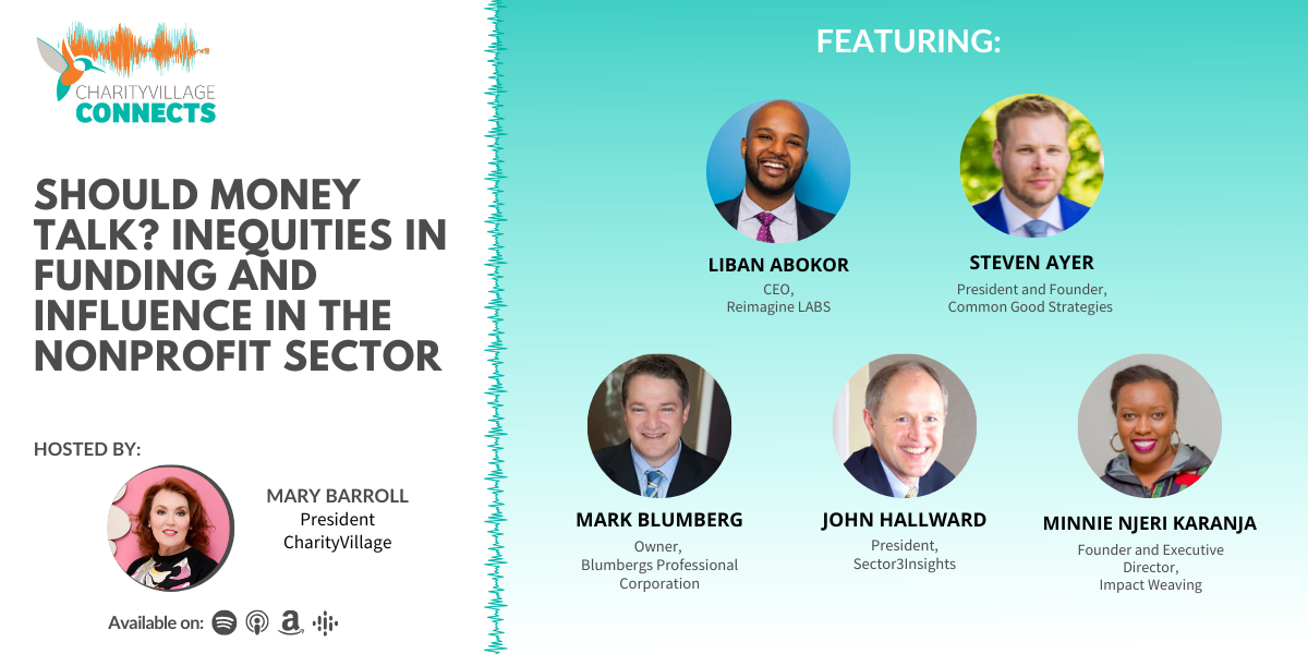 CharityVillage Connects: Should Money Talk? Inequities in Funding and Influence in the Nonprofit Sector