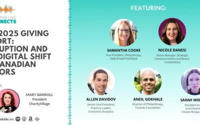 CharityVillage Connects: The 2025 Giving Report: Disruption and the Digital Shift of Canadian Donors