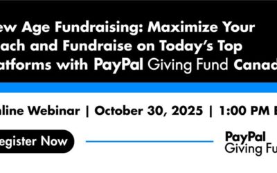 New Age Fundraising: Maximize Your Reach and Fundraise on Today’s Top Platforms with PayPal Giving Fund Canada