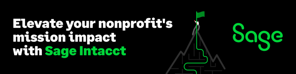 Elevate your nonprofit's mission impact with Sage Intacct