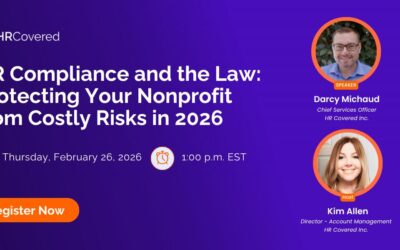 HR Compliance and the Law: Protecting Your Nonprofit from Costly Risks in 2026