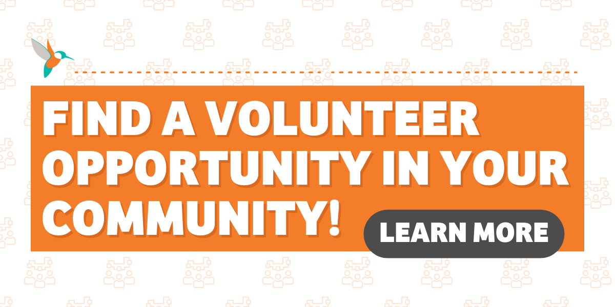 Find a Volunteer Opportunity in Your Community! Learn More.