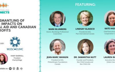 CharityVillage Connects: The Dismantling of USAID: Impacts on Global Aid and Canadian Nonprofits
