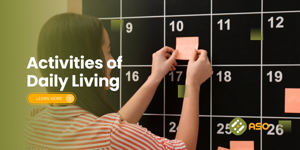 Activities of Daily Living - Learn More