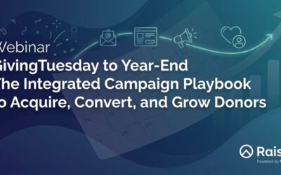 GivingTuesday to Year-End: The Integrated Campaign Playbook to Acquire, Convert, and Grow Donors