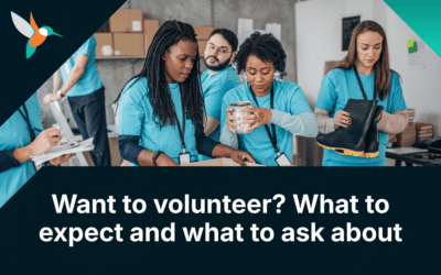 Want to volunteer? What to expect and what to ask about