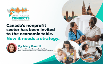 Canada’s nonprofit sector has been invited to the economic table. Now it needs a strategy.