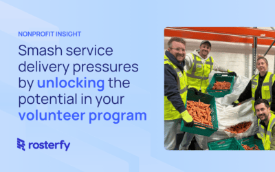 Smash service delivery pressures by unlocking the potential in your volunteer program