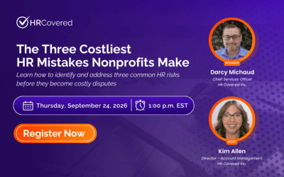 The three costliest HR mistakes nonprofits make and how to fix them before they cost you
