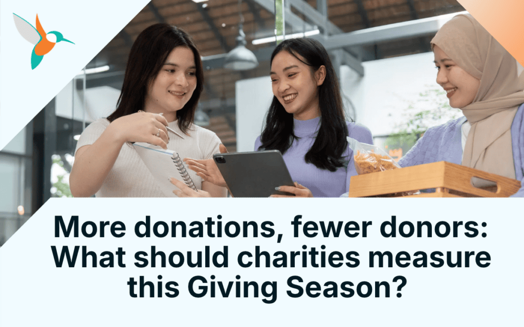 More donations, fewer donors: What should charities measure this Giving Season?